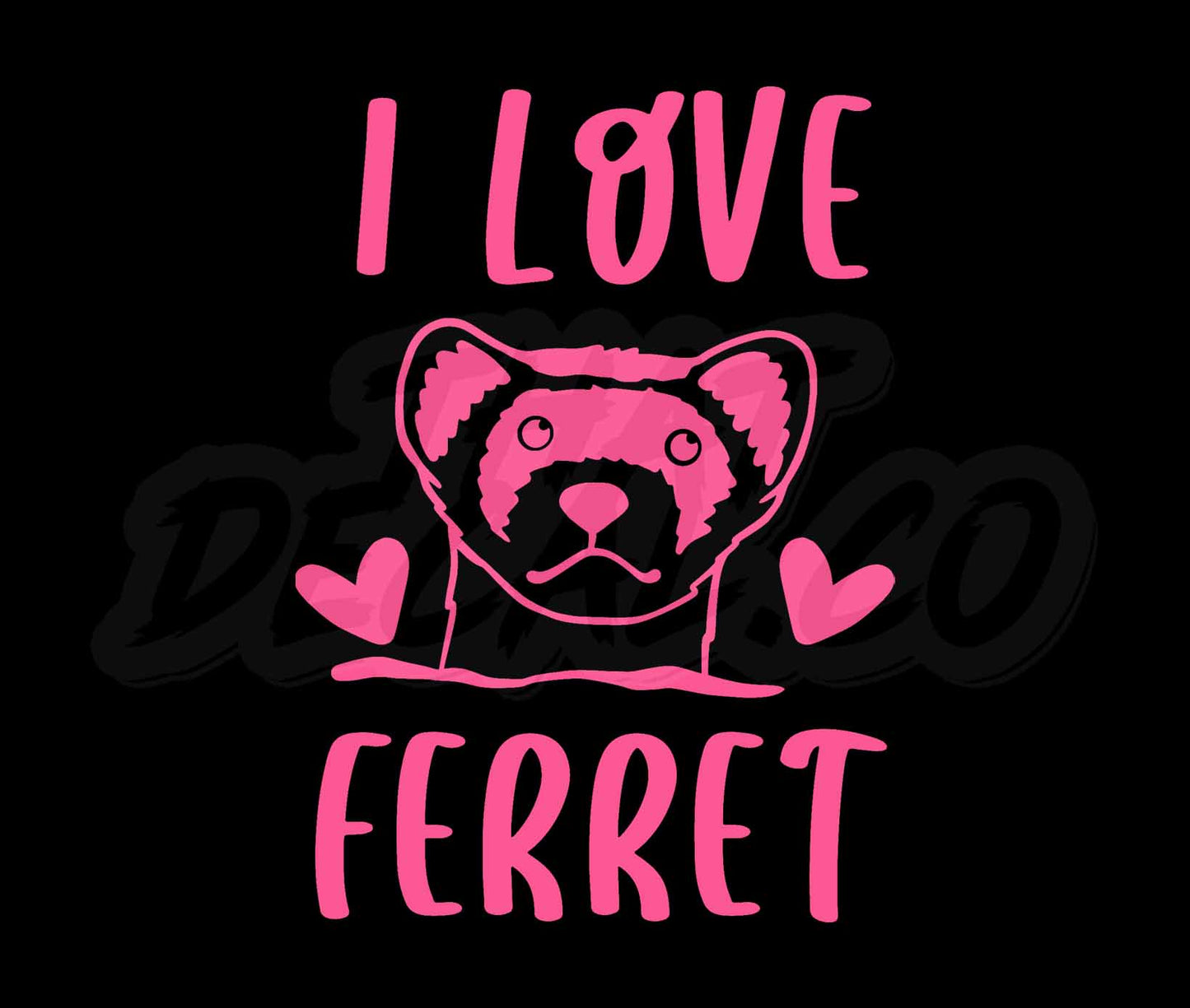 I Love Ferret