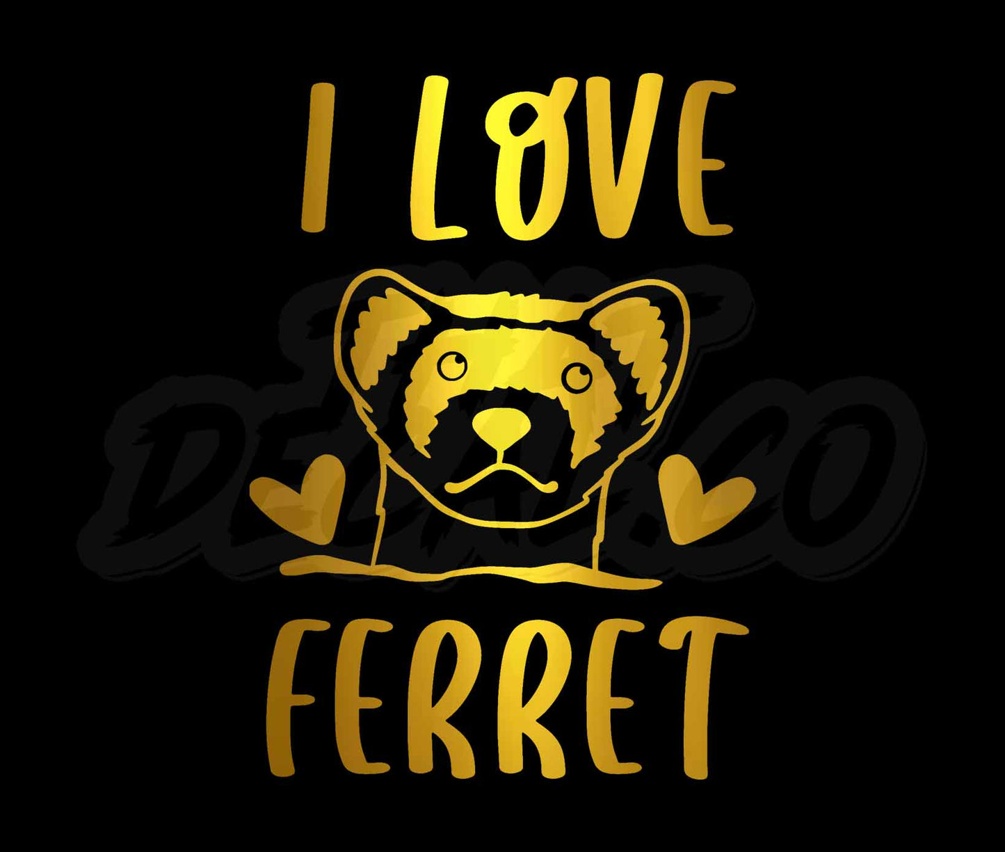 I Love Ferret