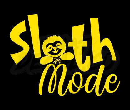 Sloth Mode