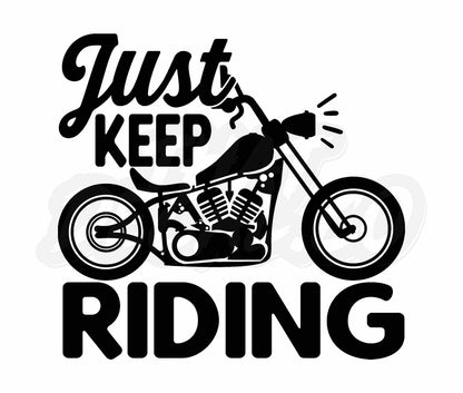 Just Keep Riding