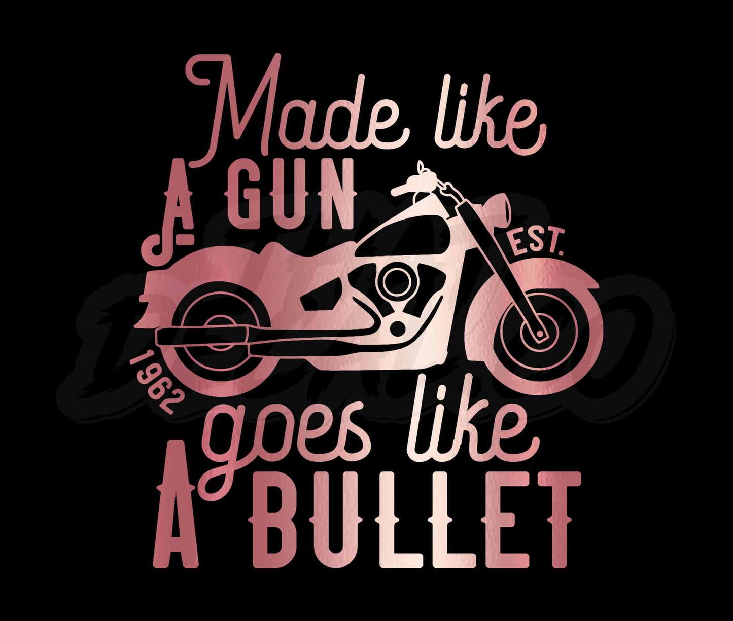 Made Like A Gun Goes Like A Bullet