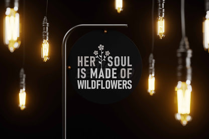 Her soul is made of wildflower