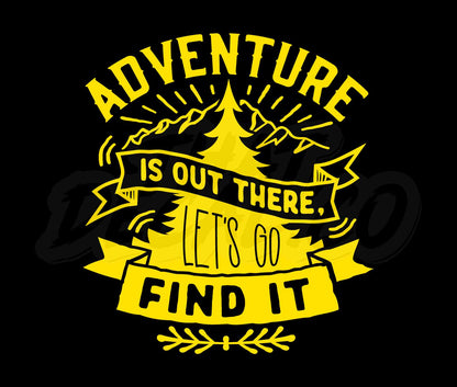 Adventure is out there