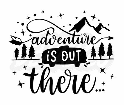 Adventure Is Out There