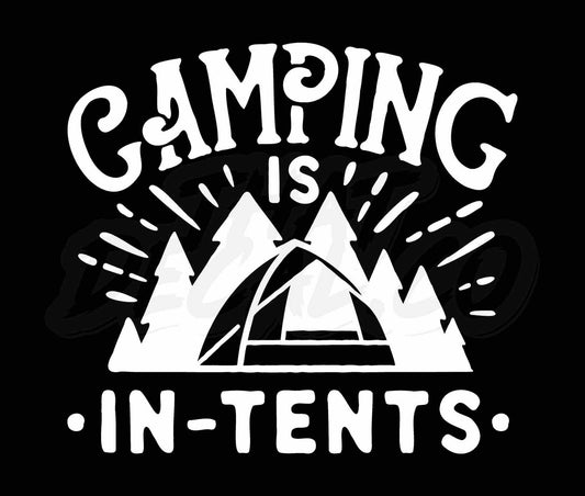 Camping is in tents