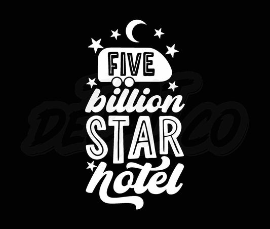 Five Billion Star Hotel