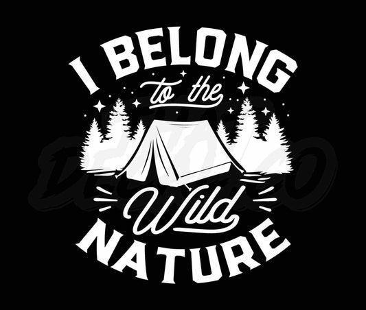 I belong to the wild nature