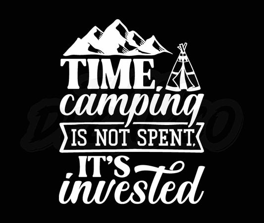 Time Camping Is Not Spent