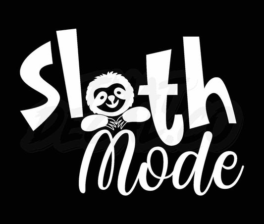 Sloth Mode